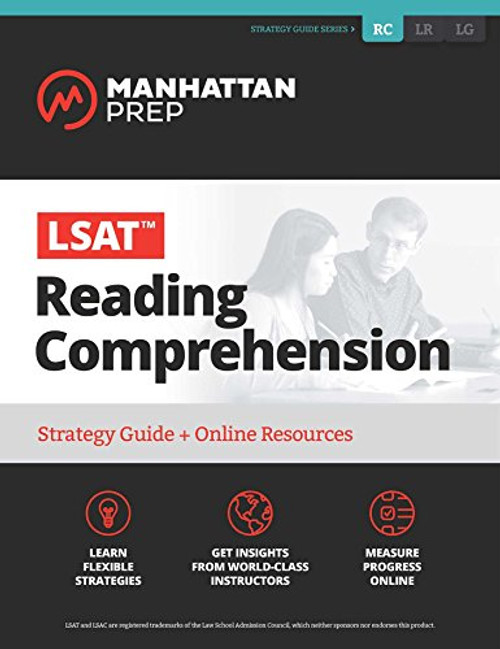 LSAT Reading Comprehension: Strategy Guide + Online Tracker (Manhattan Prep LSAT Strategy Guides)