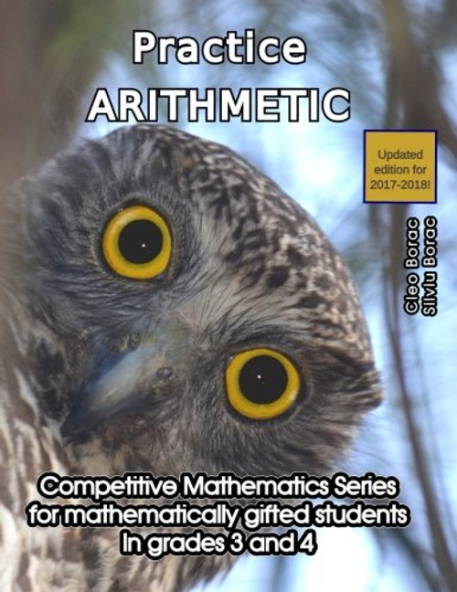 Practice Arithmetic: Level 2 (ages 9 to 11) (Competitive Mathematics for Gifted Students) (Volume 7)