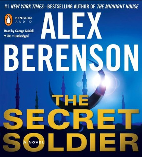 The Secret Soldier (A John Wells Novel)