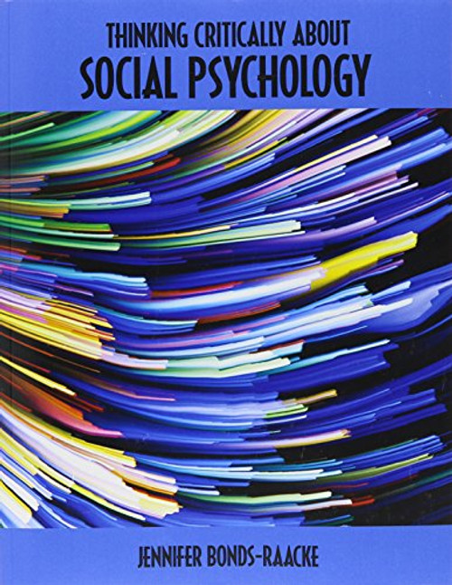 Thinking Critically About Social Psychology Thinking Critically About Social Psychology