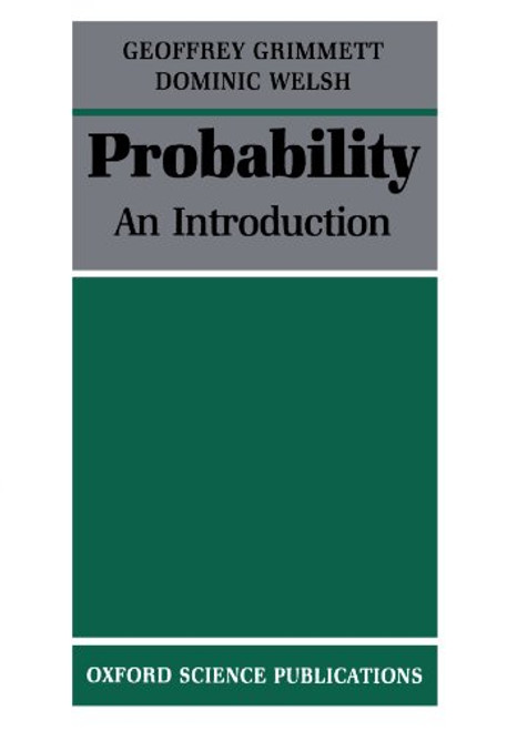 Probability: An Introduction (Oxford Science Publications)