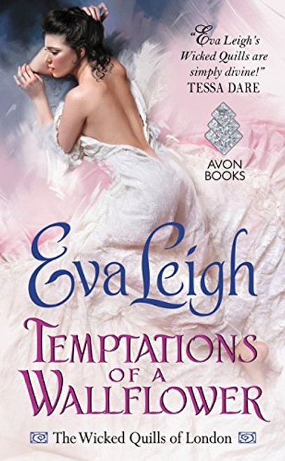 Temptations of a Wallflower: The Wicked Quills of London