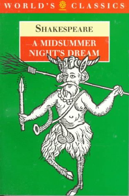 A Midsummer Night's Dream (The World's Classics)