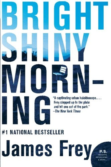 Bright Shiny Morning (P.S.)