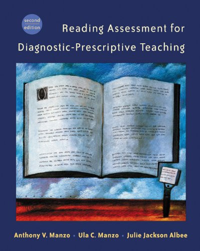 Reading Assessment for Diagnostic-Prescriptive Teaching (with InfoTrac)