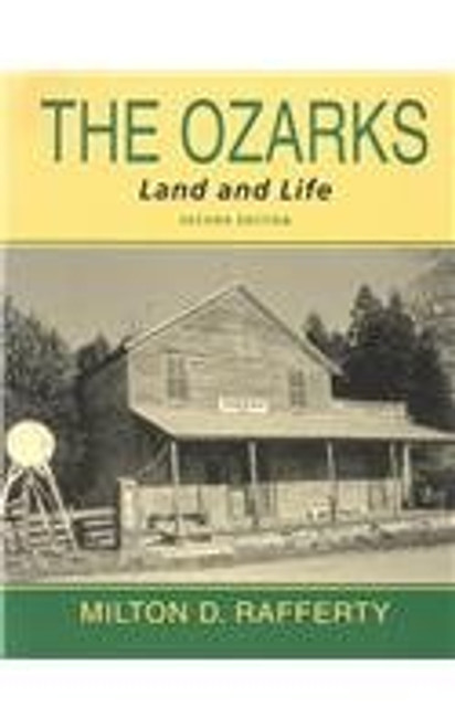 OZARKS: LAND AND LIFE (Arkansas and Regional Studies Series.) OZARKS: LAND AND LIFE (Arkansas and Regional Studies Series.)