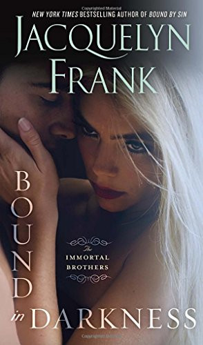 Bound in Darkness: The Immortal Brothers