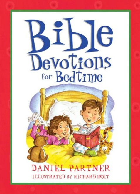 Bible Devotions For Bedtime (Bedtime Bible Stories)