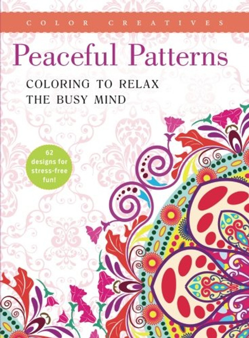 Peaceful Patterns: Coloring to Relax the Busy Mind