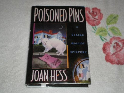 Poisoned Pins (Claire Malloy Mysteries, No. 8)