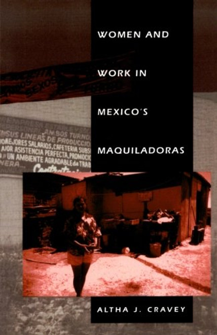 Women and Work in Mexico's Maquiladoras