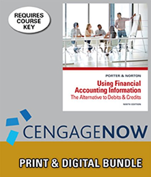 Bundle: Using Financial Accounting Information: The Alternative to Debits and Credits, 9th + CengageNOW, 1 term Printed Access Card