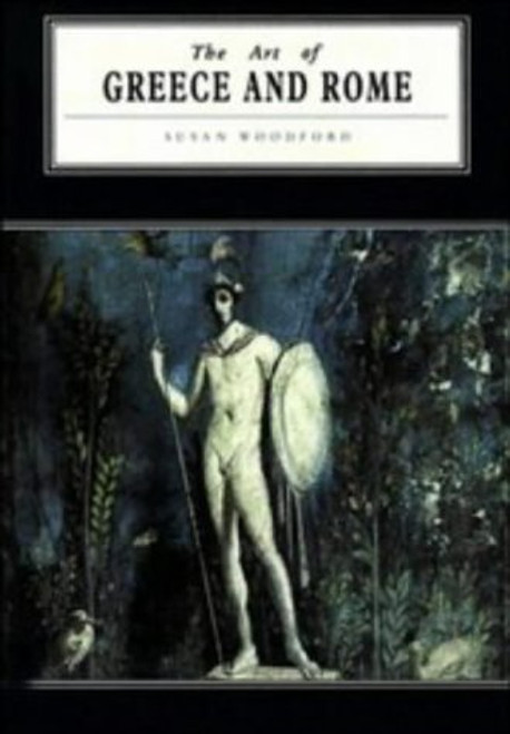 The Art of Greece and Rome (Cambridge Introduction to the History of Art)