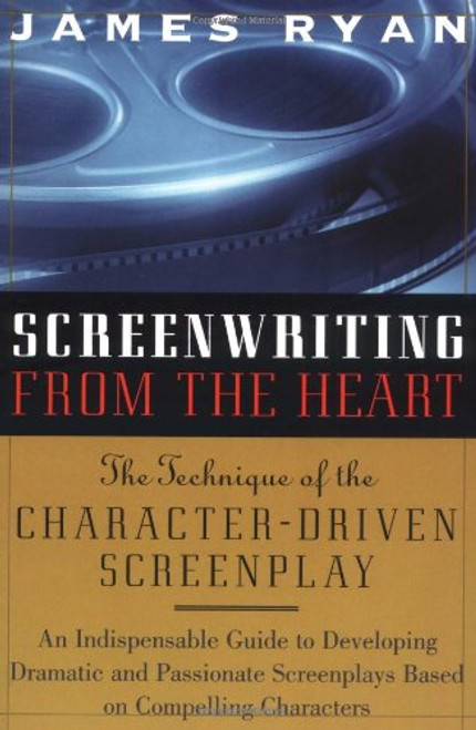 Screenwriting From The Heart Screenwriting From The Heart