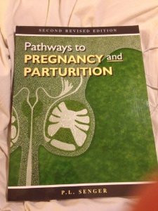 Pathways to Pregnancy and Parturition
