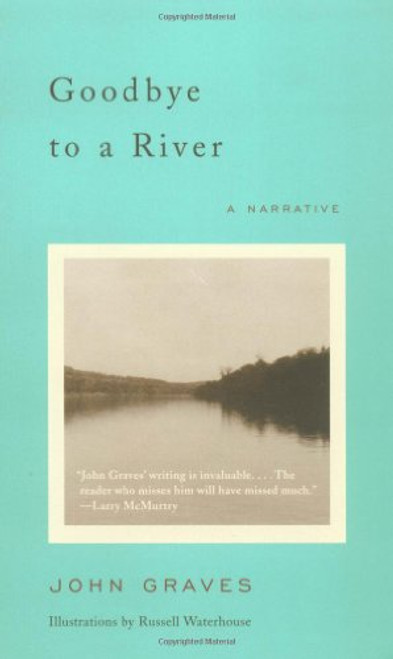 Goodbye to a River: A Narrative
