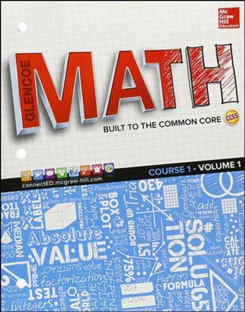 Glencoe Math, Course 1, Student Edition, Volume 1 (MATH APPLIC & CONN CRSE)
