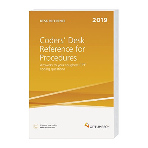 Coders Desk Reference for Procedures 2019