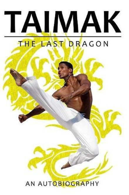 Taimak, The Last Dragon