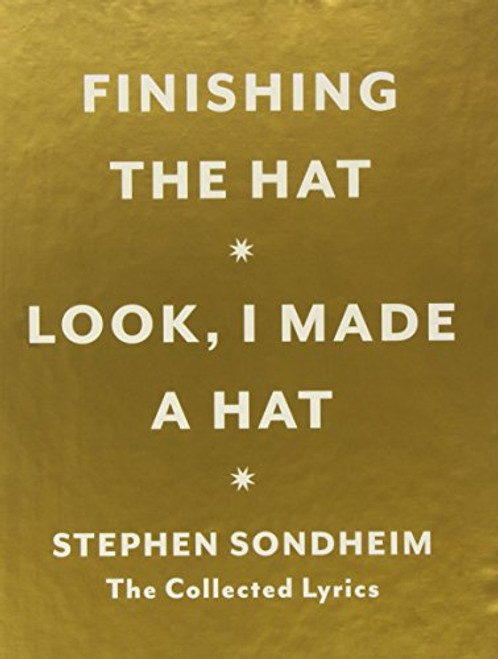 Hat Box: The Collected Lyrics of Stephen Sondheim: A Box Set