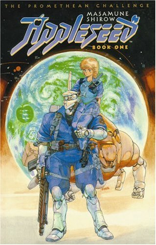 Appleseed: The Promethean Challenge ( Volume 1 )