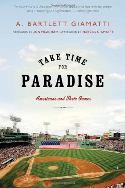 Take Time for Paradise: Americans and Their Games