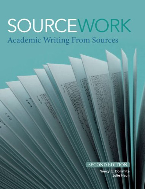 Sourcework: Academic Writing from Sources, 2nd Edition