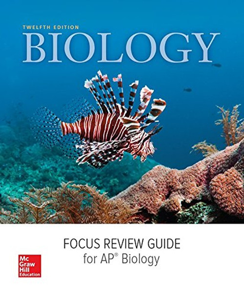 Mader, Biology  2016, 12e (Reinforced Binding) AP Focus Review Guide (AP BIOLOGY MADER)