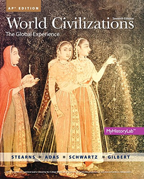 World Civilizations AP* Edition (7th Edition)
