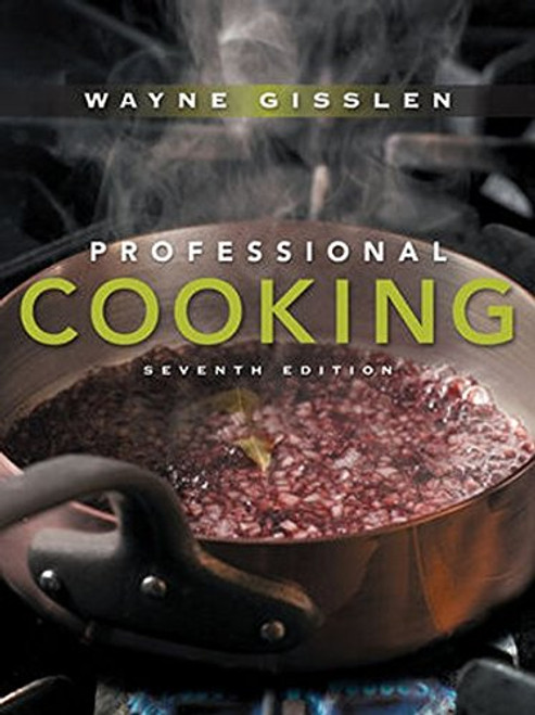 Professional Cooking, 7th Edition