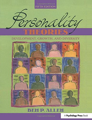 Personality Theories: Development, Growth, and Diversity (5th Edition)