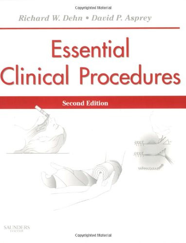 Essential Clinical Procedures, 2e (Dehn, Essential Clinical Procedures)