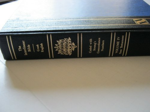 The Interlinear Greek-English New Testament