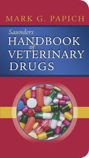 Saunders Handbook of Veterinary Drugs, 1e