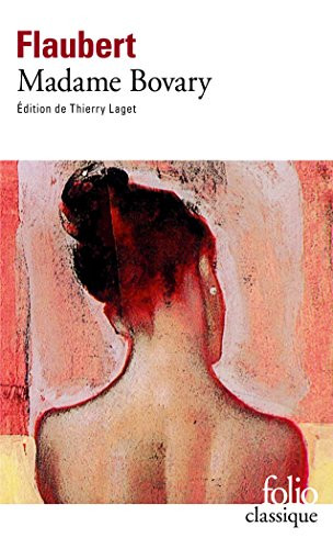 Madame Bovary (Folio (Gallimard)) (French Edition)
