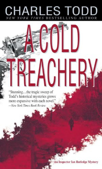 A Cold Treachery (Inspector Ian Rutledge)