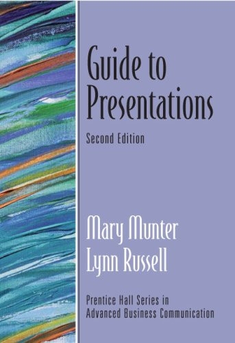 Guide to Presentations (Guide to Business Communication Series) (2nd Edition)