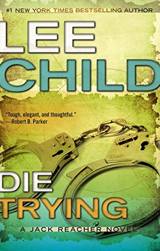 Die Trying (Jack Reacher)