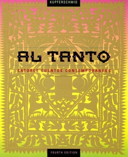 Al tanto: Catorce cuentos contemporneos (World Languages)