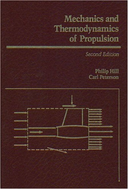 Mechanics and Thermodynamics of Propulsion (2nd Edition)