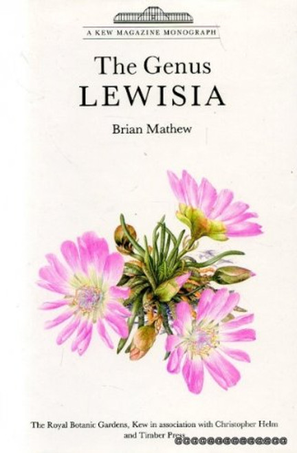 The Genus Lewisia (Kew magazine monograph)