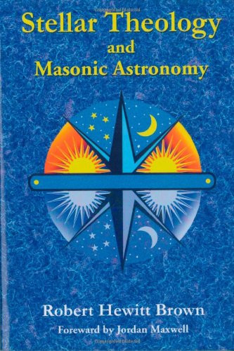 Stellar Theology and Masonic Astronomy