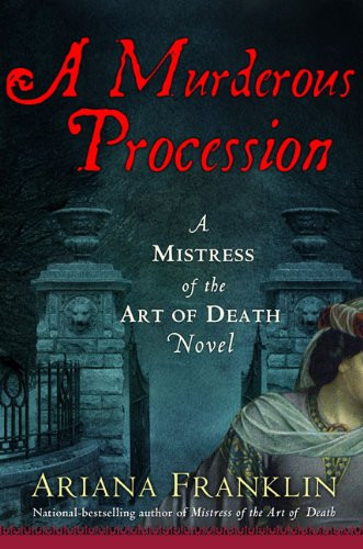 A Murderous Procession (Mistress of the Art of Death)