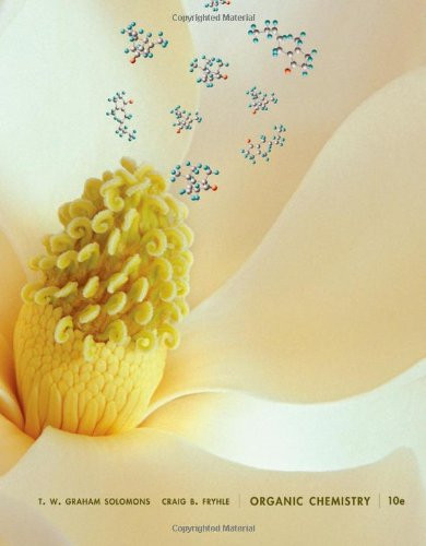 Organic Chemistry, 10th Editiion