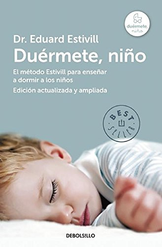 Durmete nio  / 5 Days to a Perfect Night's Sleep for Your Child (Spanish Edition)
