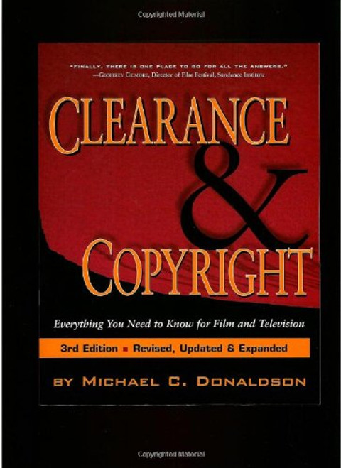 Clearance & Copyright: Everything You Need to Know for Film and Television
