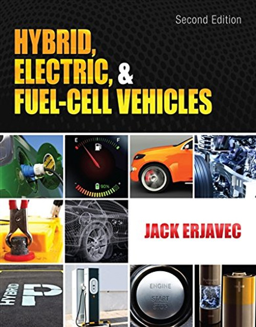 Hybrid, Electric, and Fuel-Cell Vehicles (Go Green with Renewable Energy Resources)