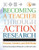 Becoming a Teacher through Action Research: Process, Context, and Self-Study