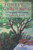 Forest Gardening: Cultivating an Edible Landscape, 2nd Edition