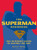 The Superman Handbook: The Ultimate Guide to Saving the Day